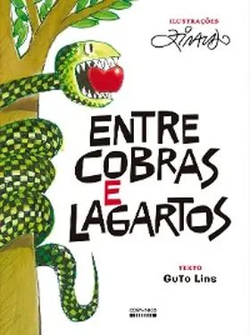 Lins |  Entre cobras e lagartos | eBook | Sack Fachmedien