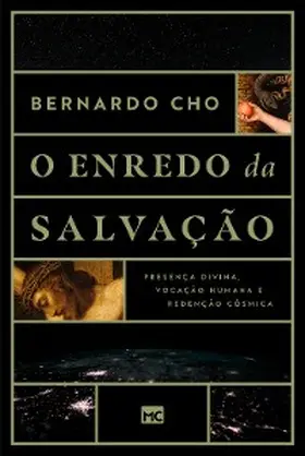 Cho |  O enredo da salvação | eBook | Sack Fachmedien
