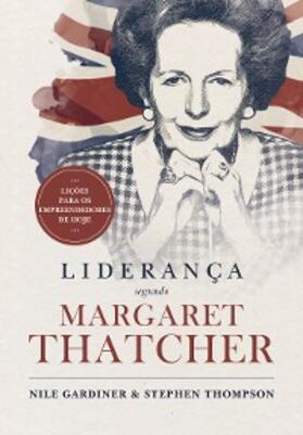 Gardiner | Liderança segundo Margaret Thatcher | E-Book | www.sack.de