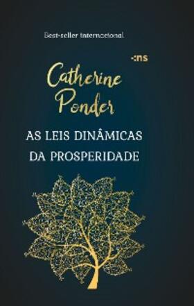 Ponder |  As leis dinâmicas da prosperidade | eBook | Sack Fachmedien