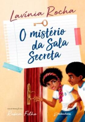 Rocha |  O mistério da sala secreta | eBook | Sack Fachmedien