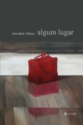 Vidal |  Algum lugar | eBook | Sack Fachmedien