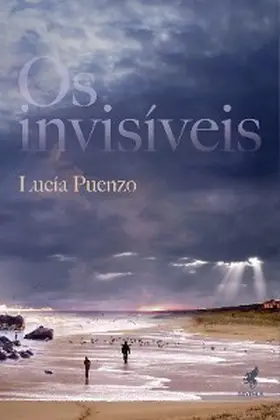 Puenzo |  Os invisíveis | eBook | Sack Fachmedien