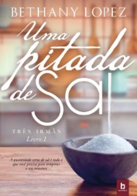 Lopez |  Uma Pitada de Sal | eBook | Sack Fachmedien