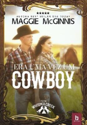 McGinnis |  Era Uma Vez Um Cowboy | eBook | Sack Fachmedien