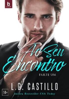 Castillo / Nunes |  Ao Seu Encontro | eBook | Sack Fachmedien