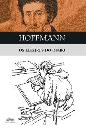 Hoffmann |  Os elixires do diabo | eBook | Sack Fachmedien