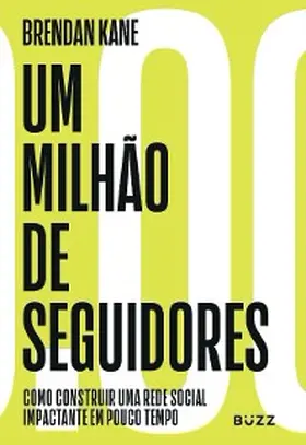 Kane |  Um milhão de seguidores | eBook | Sack Fachmedien
