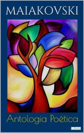 Maiakovski | MAIAKOVSKI: Antologia Poética | E-Book | www.sack.de