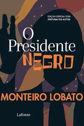 Lobato |  O Presidente Negro | eBook | Sack Fachmedien