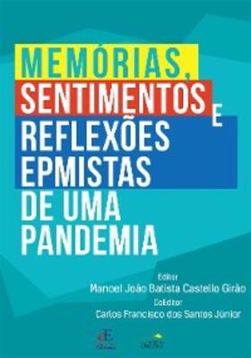 Girão | Memórias, sentimentos e reflexões EPmistas de uma pandemia | E-Book | www.sack.de