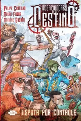 Castilho |  Desafiadores do Destino: disputa por controle | eBook | Sack Fachmedien