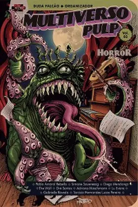 Rebello / Saueressig / Mendonça |  Multiverso Pulp: horror | eBook | Sack Fachmedien