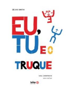 Kuasne |  Eu, Tu e o truque | eBook | Sack Fachmedien