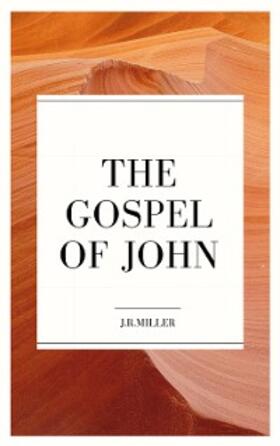 Miller |  From the Gospel of John | eBook | Sack Fachmedien