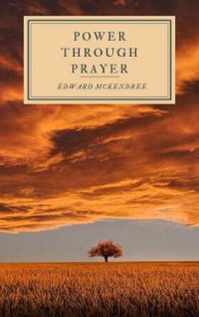 Bounds |  Power Through Prayer | eBook | Sack Fachmedien