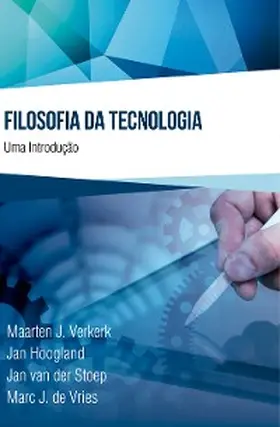 Verkerk / Hoogland / Stoep |  Filosofia da Tecnologia | eBook | Sack Fachmedien