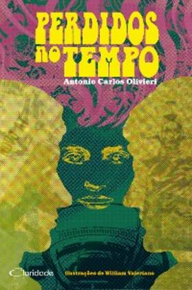 Olivieri |  Perdidos no tempo | eBook | Sack Fachmedien