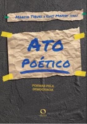 Tiburi / Dacosta / Andrade |  Ato poético | eBook | Sack Fachmedien