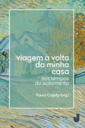 Cunha / Tosta / Pardini |  Viagem à volta da minha casa | eBook | Sack Fachmedien