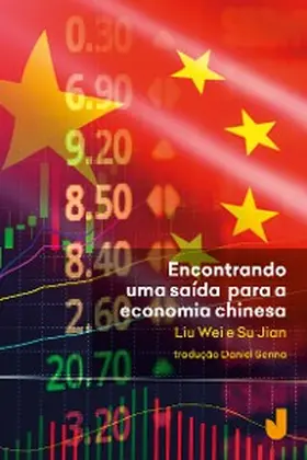 Wei / Jian |  Encontrando uma saída para a economia chinesa | eBook | Sack Fachmedien