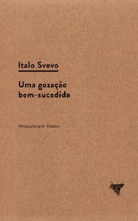 Svevo |  Uma gozação bem-sucedida | eBook | Sack Fachmedien