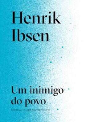 Ibsen |  Um inimigo do povo | eBook | Sack Fachmedien