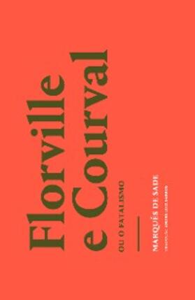 Sade |  Florville e Courval | eBook | Sack Fachmedien