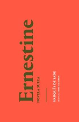 Sade |  Ernestine | eBook | Sack Fachmedien