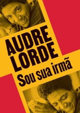 Lorde |  Sou sua irmã | eBook | Sack Fachmedien