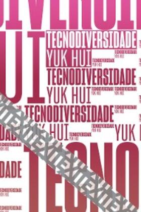 Hui |  Tecnodiversidade | eBook | Sack Fachmedien