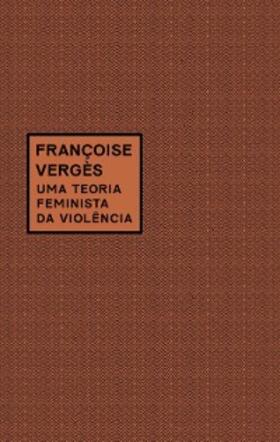 Vergès |  Uma teoria feminista da violência | eBook | Sack Fachmedien