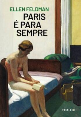 Feldman |  Paris é para sempre | eBook | Sack Fachmedien