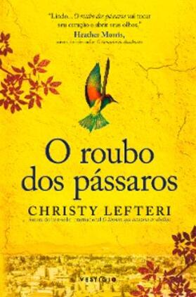 Lefteri |  O roubo dos pássaros | eBook | Sack Fachmedien