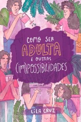 Cruz |  Como ser adulta e outras (im)possibilidades | eBook | Sack Fachmedien