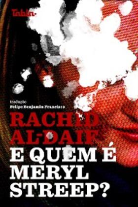 Al-Daif |  E quem é Meryl Streep? | eBook | Sack Fachmedien