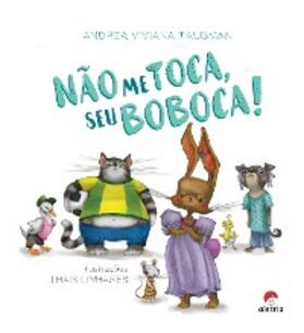 Taubman |  Não me toca, seu boboca! | eBook | Sack Fachmedien