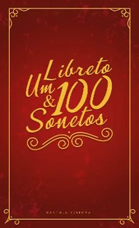 Silva |  Um libreto e 100 sonetos | eBook | Sack Fachmedien