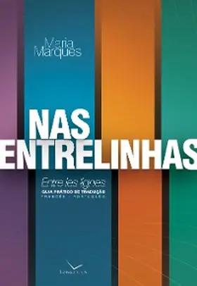 Marques |  Nas entrelinhas - Entre les lignes | eBook | Sack Fachmedien