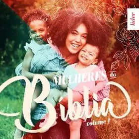 Evangélica |  Mulheres da Bíblia - Volume 1 |  Líder | eBook | Sack Fachmedien
