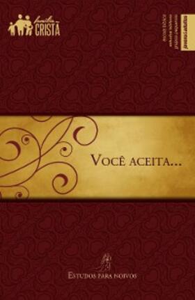 Evangélica |  Você Aceita | Aluno | eBook | Sack Fachmedien