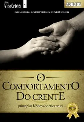 Evangélica |  O Comportamento do Crente | Guia do Professor | eBook | Sack Fachmedien