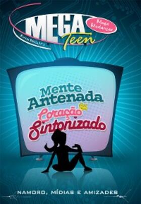 Evangélica |  Mente Antenada Coração Sintonizado | Aluno | eBook | Sack Fachmedien