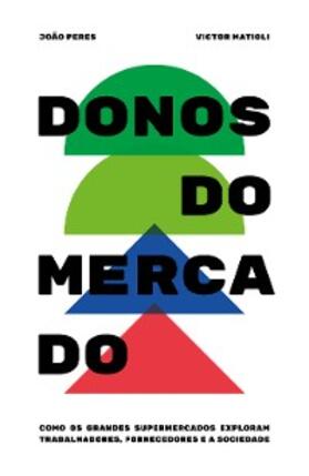 Matioli / Peres | Donos do Mercado | E-Book | www.sack.de