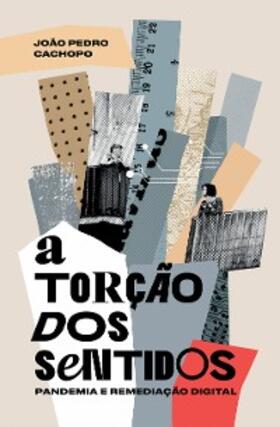 Cachopo | A torção dos sentidos | E-Book | www.sack.de