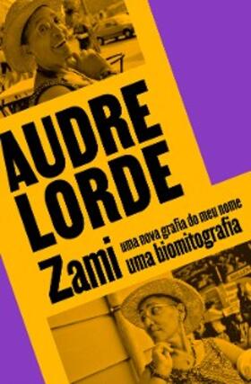 Lorde / Breda | Zami | E-Book | www.sack.de
