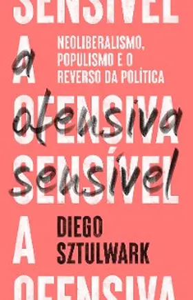 Sztulwark |  A ofensiva sensível | eBook | Sack Fachmedien