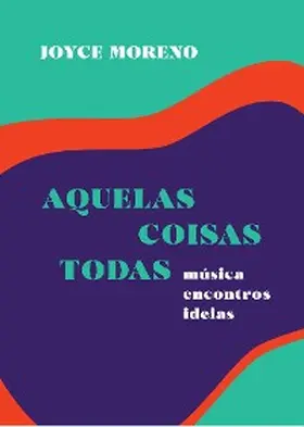 Moreno |  Aquelas coisas todas | eBook | Sack Fachmedien
