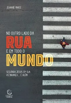 Marie |  No outro lado da rua e em todo o mundo - eBook | eBook | Sack Fachmedien
