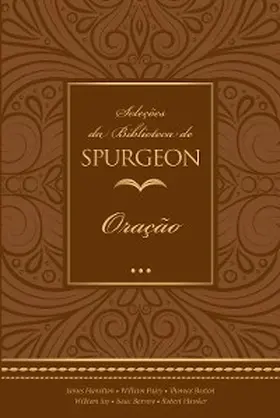 Spurgeon |  Seleções da Biblioteca de Spurgeon | eBook | Sack Fachmedien